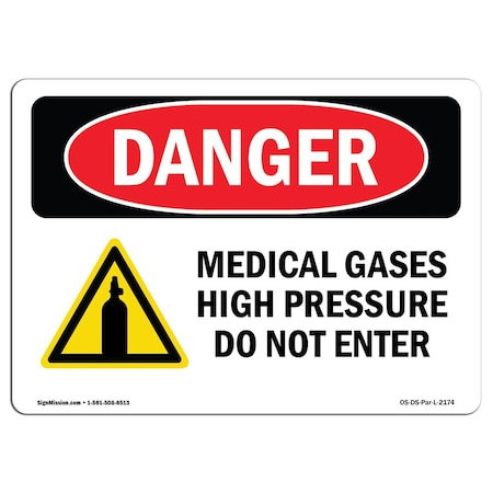 Signmission Safety Sign, OSHA Danger, 5" Height, 7" Width, Medical Gases High Pressure, Landscape OS-DS-D-57-L-2174